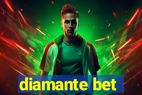 diamante bet